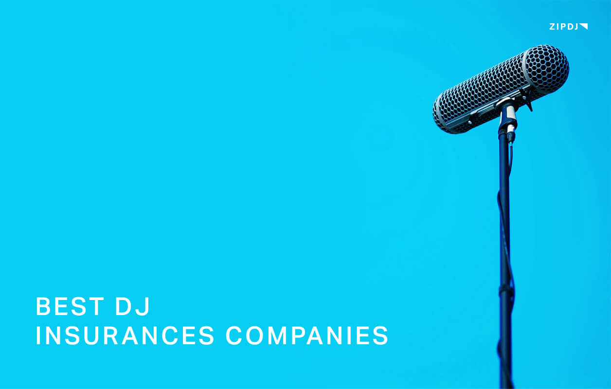 Best DJ Insurance Companies