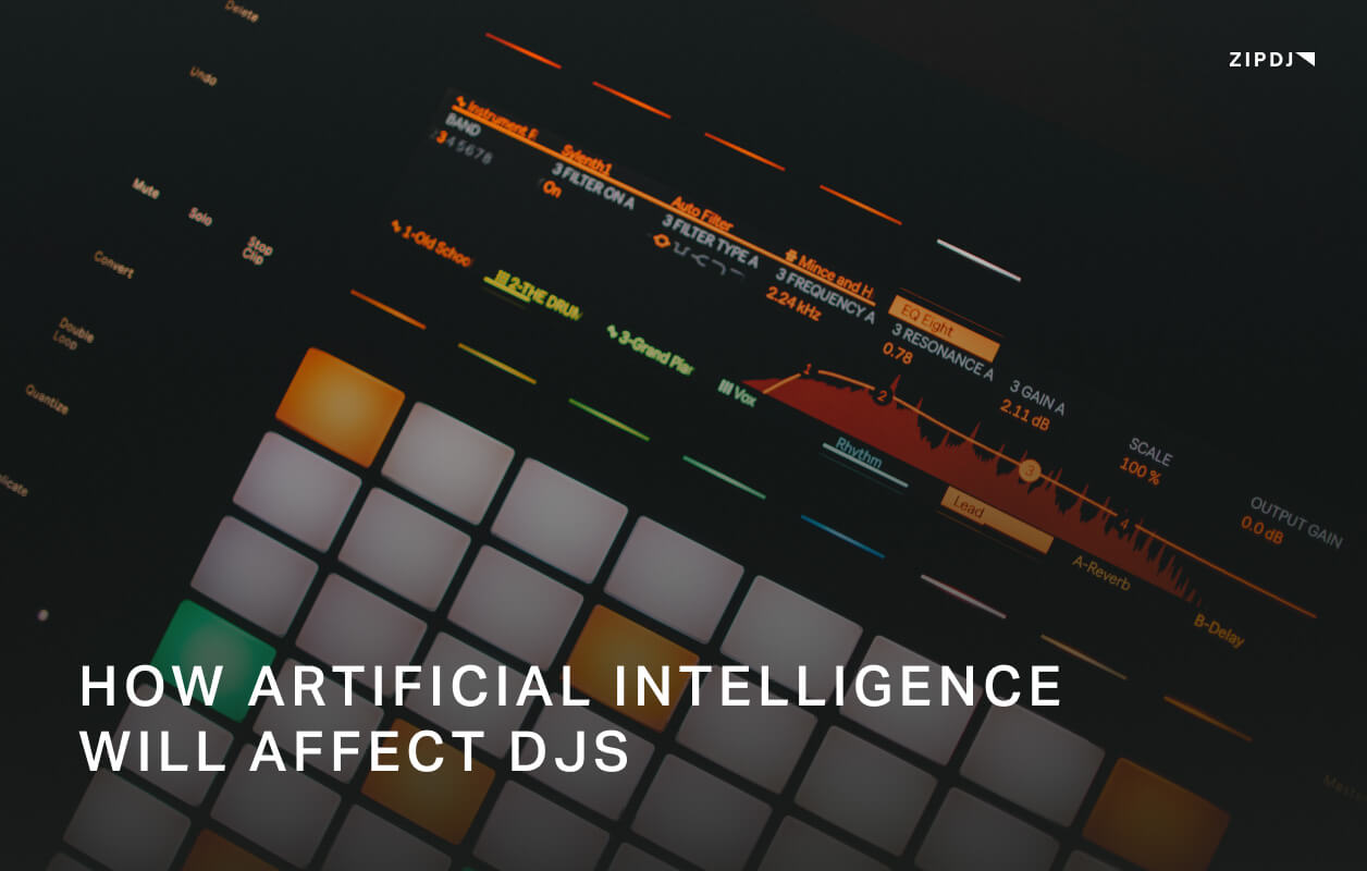 How Artificial Intelligence Will Affect DJs
