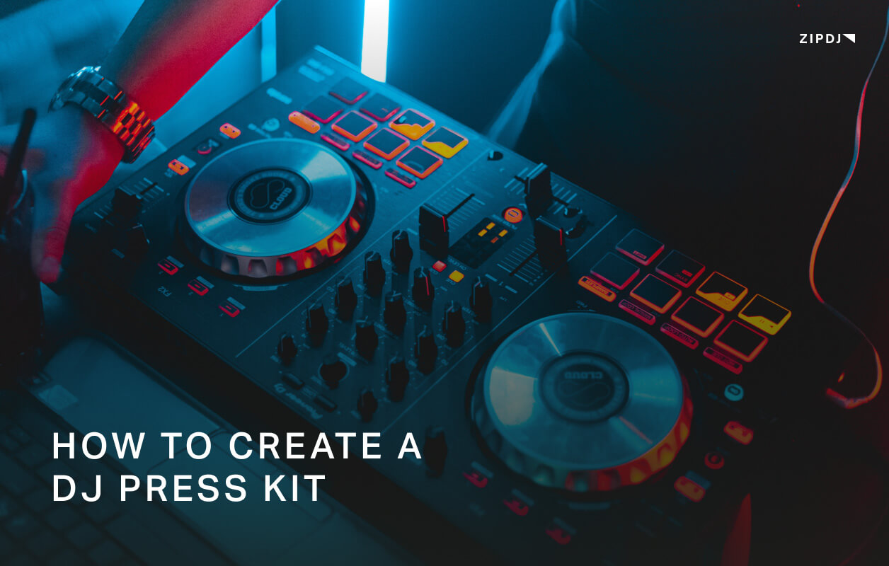 How To Create A DJ Press Kit